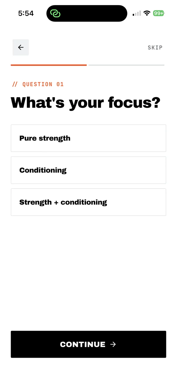 Onboarding question 1: what is your focus, strength or conditioning